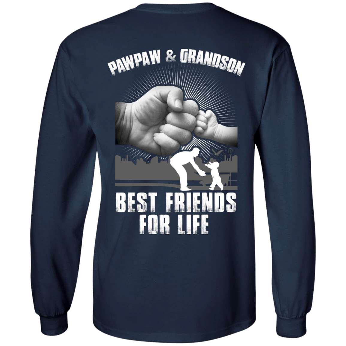 Pawpaw And Grandson Best Friends For Life T-Shirt & Hoodie | Teecentury.com