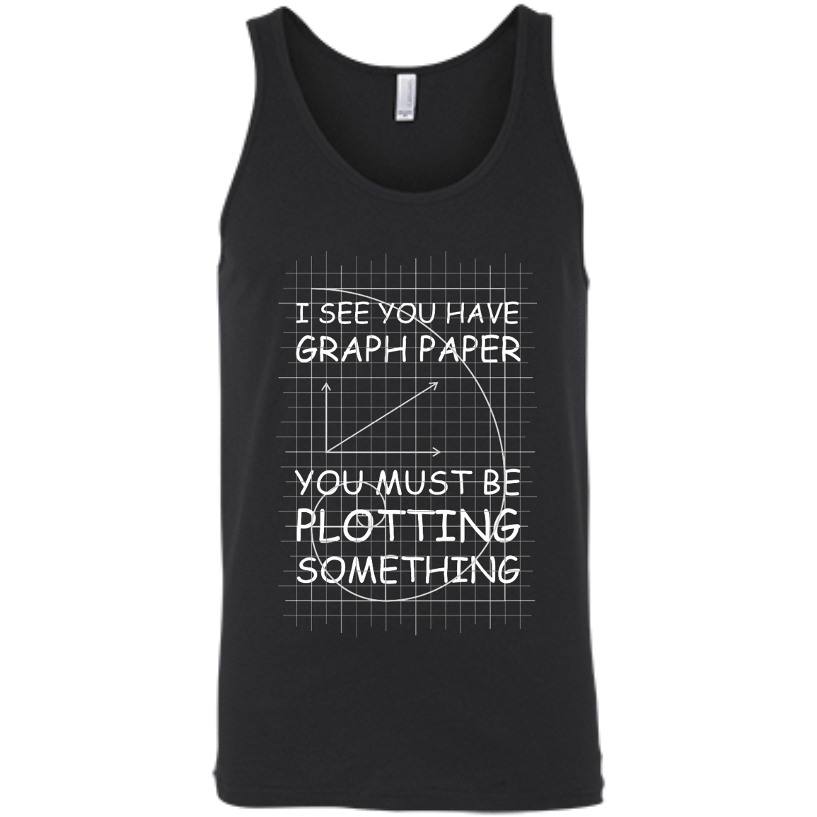 I See You Have Graph Paper T-Shirt & Hoodie | Teecentury.com