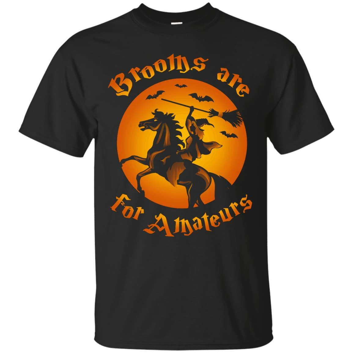 Brooms Are For Amateurs Funny Halloween Horse Riding T-Shirt & Hoodie | Teecentury.com