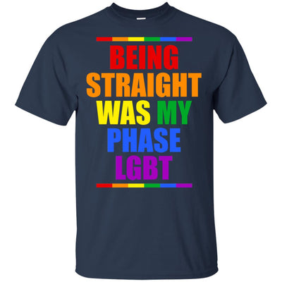 LGBT Pride Being Straight Was My Phase T-Shirt & Hoodie | Teecentury.com
