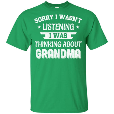 Sorry Not Listening Thinking About Grandma Funny Kids Youth Youth Shirt | Teecentury.com