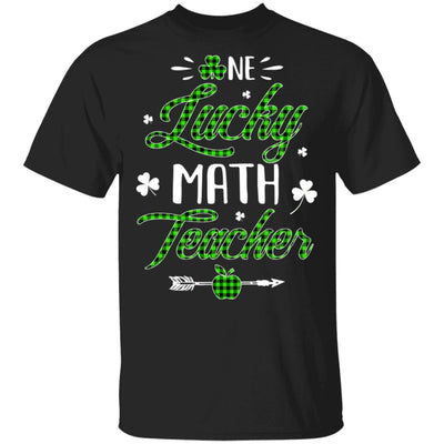 One Lucky Math Teacher St Patricks Day Irish Gift T-Shirt & Hoodie | Teecentury.com