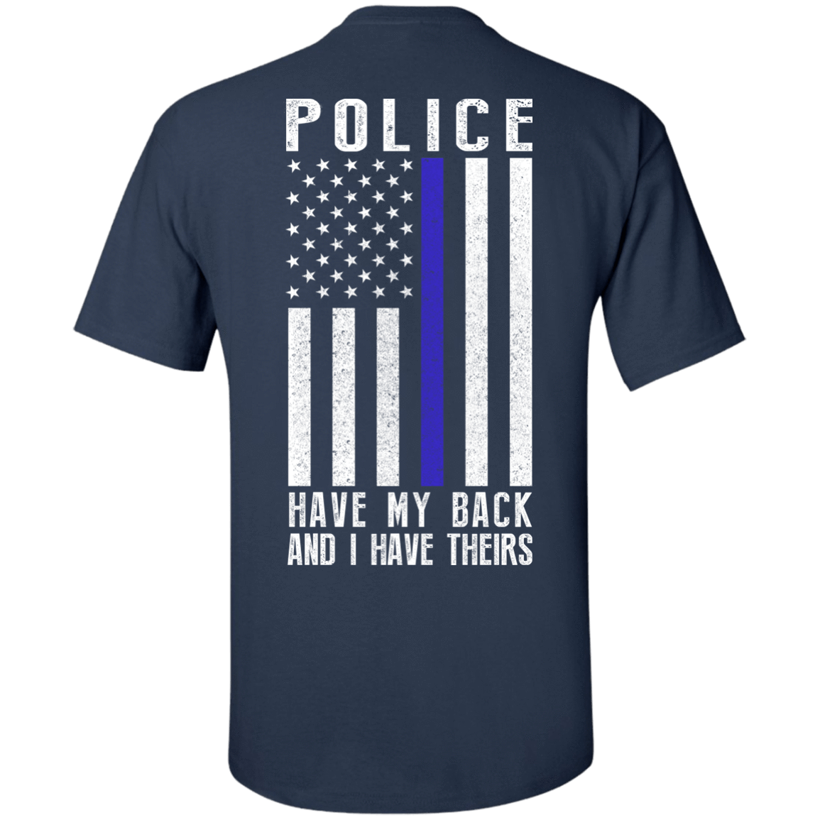 Police Have My Back and I Have Theirs Police Thin Blue Line T-Shirt & Hoodie | Teecentury.com