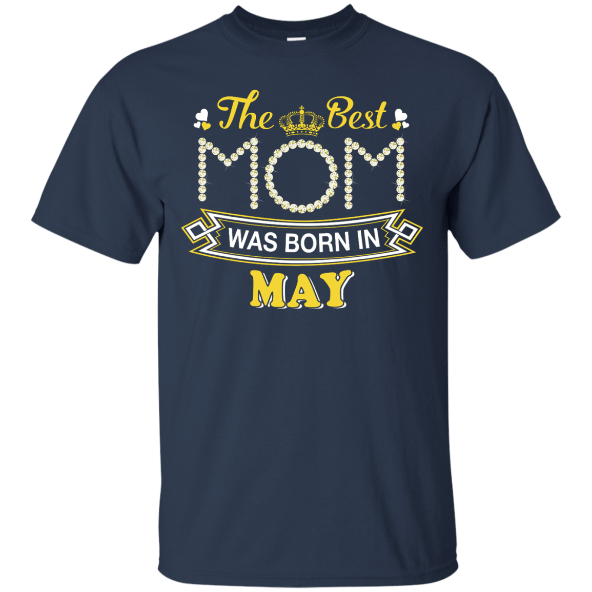The Best Mom Was Born In May T-Shirt & Hoodie | Teecentury.com