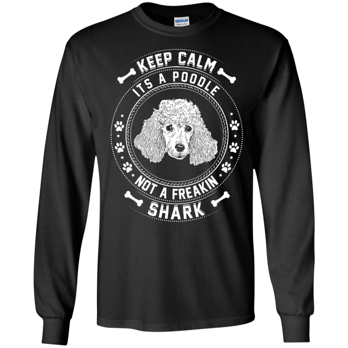 Keep Calm It's A Poodle Not A Freaking Shark T-Shirt & Hoodie | Teecentury.com