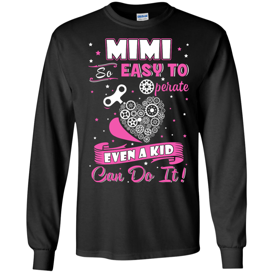 Mimi So Easy To Operate Even A Kid Can Do It T-Shirt & Hoodie | Teecentury.com