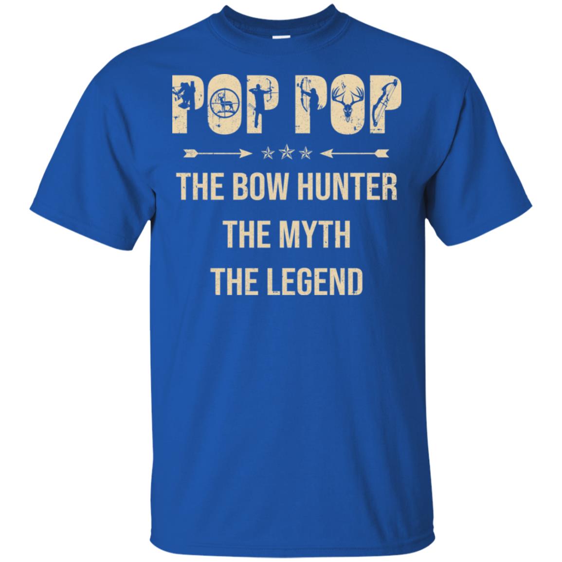 Pop Pop The Bow Hunter The Myth The Legend Funny Hunting T-Shirt & Hoodie | Teecentury.com