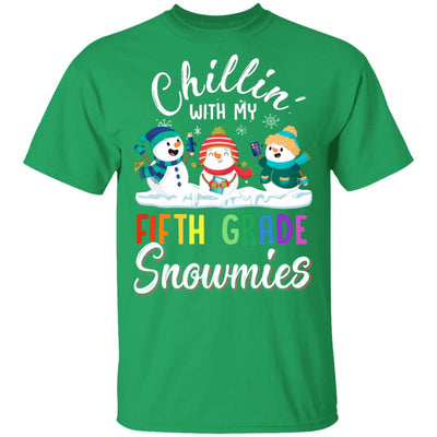 Chillin' With Fifth Grade Snowmies Christmas Teacher Gifts T-Shirt & Sweatshirt | Teecentury.com
