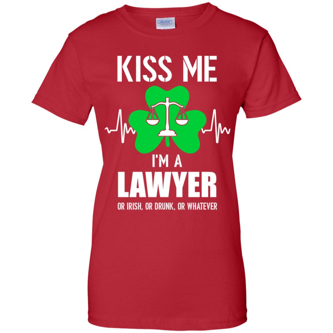 Kiss Me Im A Lawyer On Irish Or Drunk Or Whatever T-Shirt & Hoodie | Teecentury.com