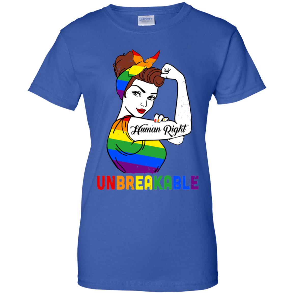 Lady Human Right Unbreakable Rainbow LGBT Pride Month T-Shirt & Hoodie | Teecentury.com