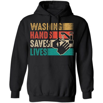 Vintage Washing Hands Saves Lives T-Shirt & Hoodie | Teecentury.com