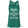 Rockin The Dog Mom Aunt Life Mothers Day Dog Lovers T-Shirt & Tank Top | Teecentury.com