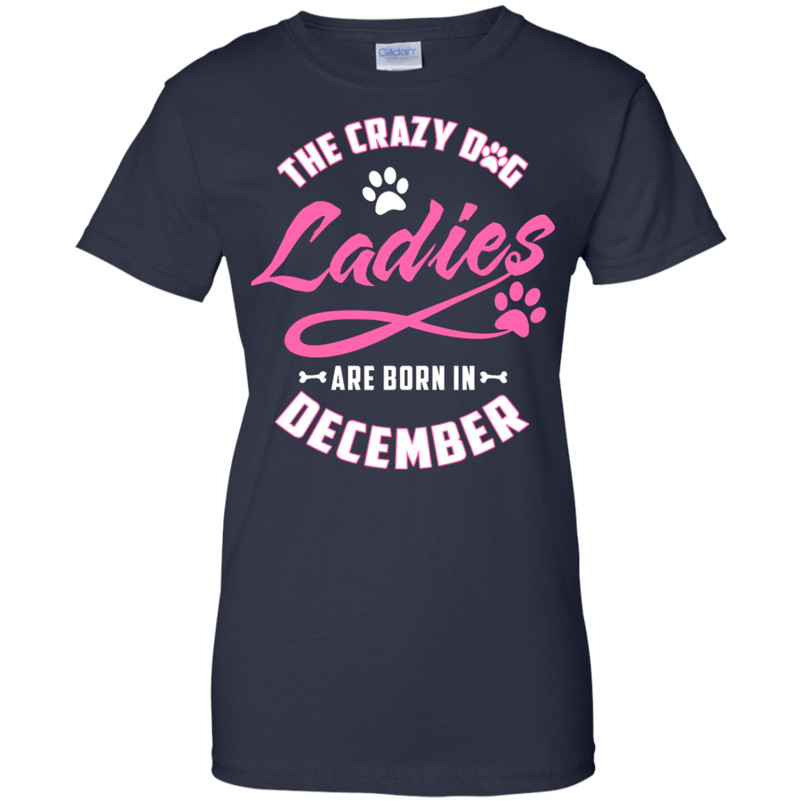 The Crazy Dog Ladies Are Born In December T-Shirt & Hoodie | Teecentury.com