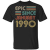 Epic Since January 1990 Vintage 32th Birthday Gifts T-Shirt & Hoodie | Teecentury.com