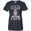 Not Fragile Like A Flower Fragile Like A Bomb Wife Mom T-Shirt & Tank Top | Teecentury.com