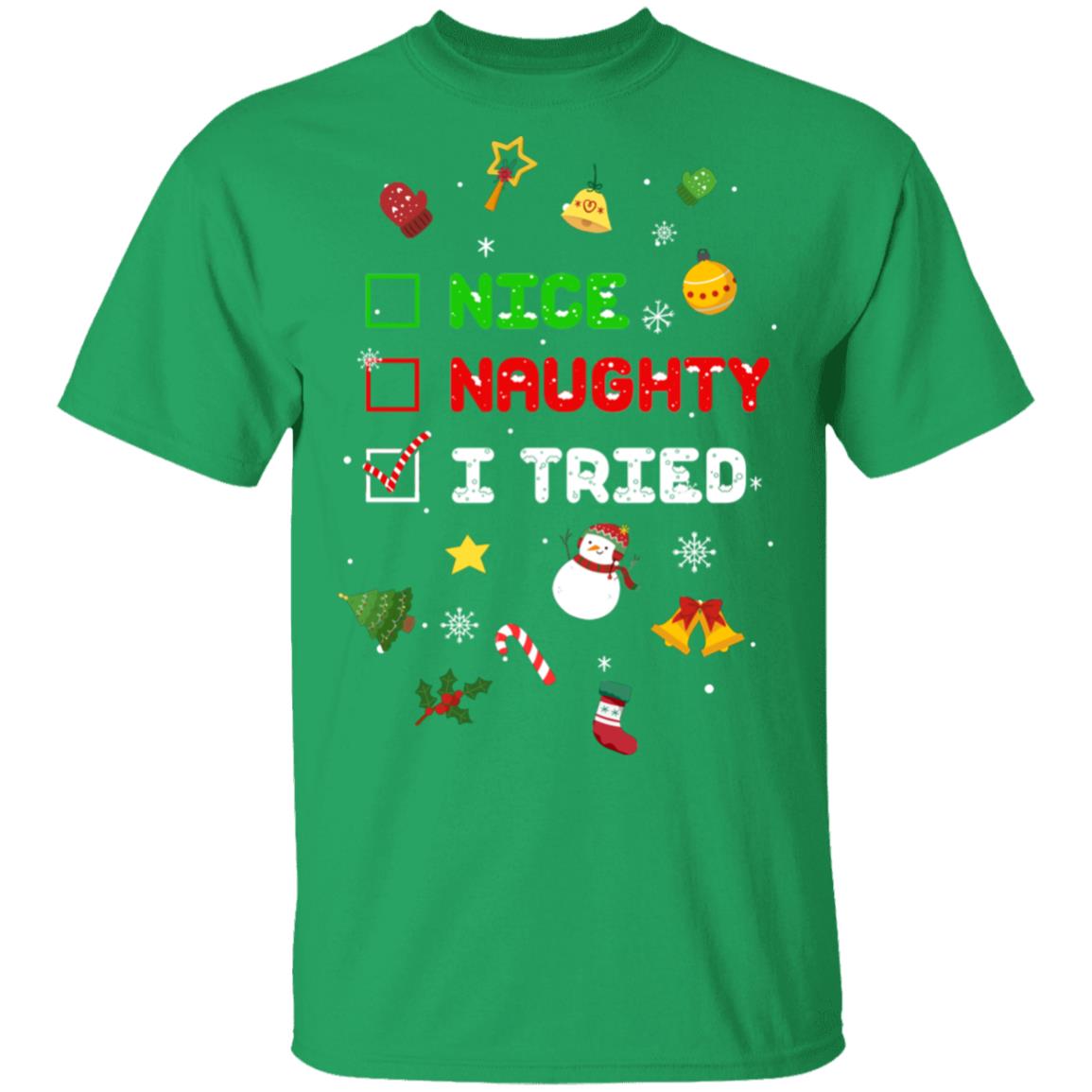 Nice Naughty I Tried Funny Christmas Xmas Gift T-Shirt & Sweatshirt | Teecentury.com