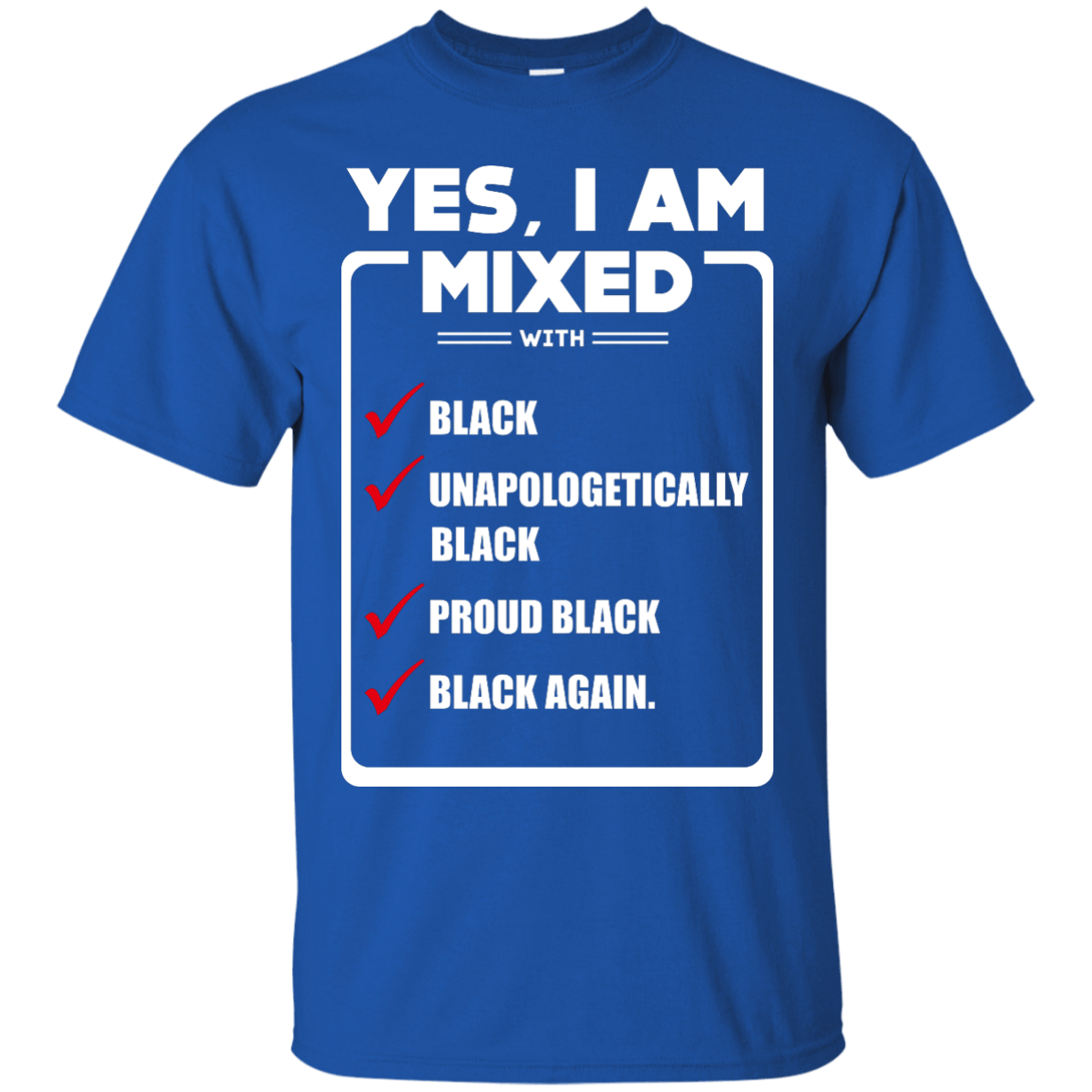 Yes, I Am Mixed Shirt, I'm mixed with Black T-Shirt & Hoodie | Teecentury.com