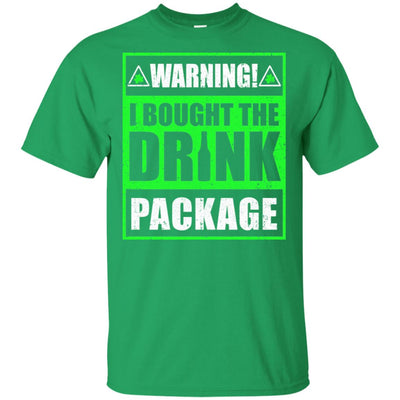 Warning I Bought The Drink Package St Patricks Day T-Shirt & Hoodie | Teecentury.com