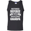 Funny Retired Referee Make Amazing Grandpa Gifts T-Shirt & Hoodie | Teecentury.com