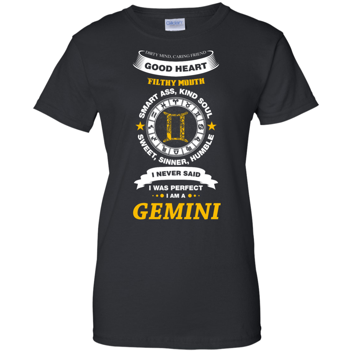 I Never Said I Was Perfect I Am A GEMINI T-Shirt & Hoodie | Teecentury.com