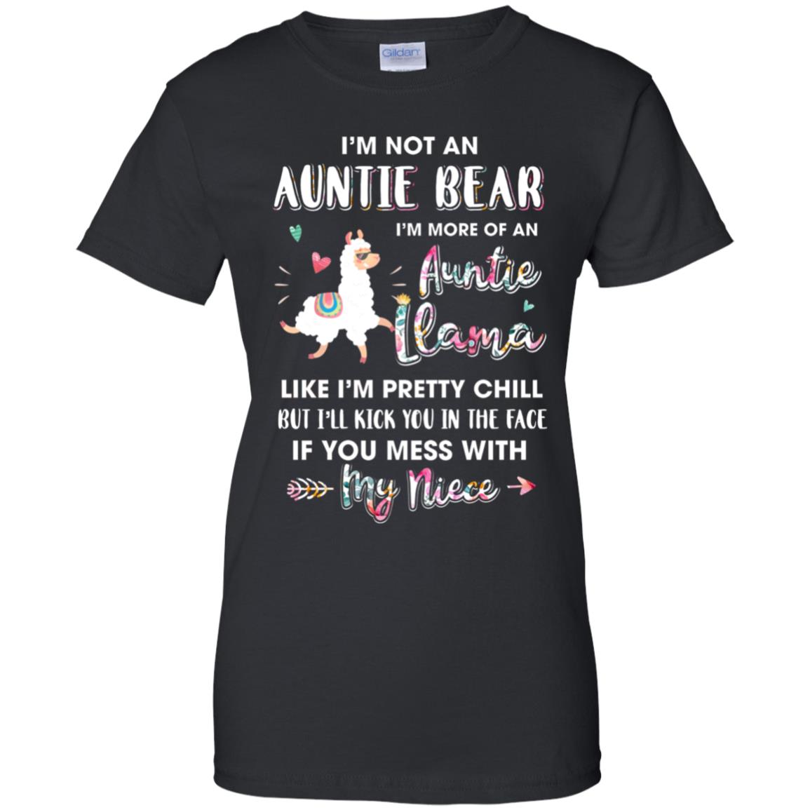Aunt Niece Im Not Auntie Bear Im More Of Auntie Llama T-Shirt & Hoodie | Teecentury.com