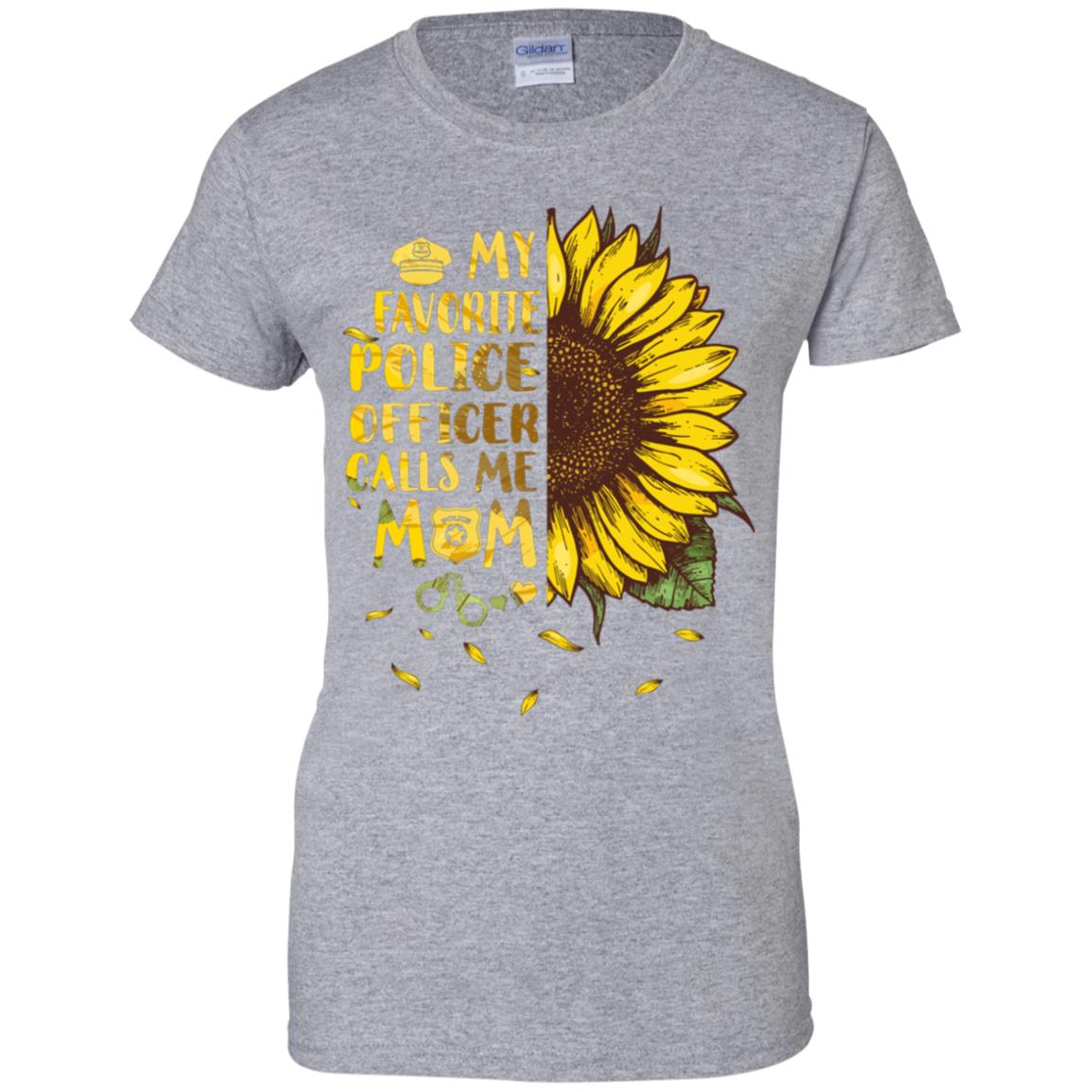 Sunflower My Favorite Police Officer Calls Me Mom Mothers Day Gift T-Shirt & Hoodie | Teecentury.com