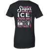 Sweet as Sugar Hard as Ice Cross Me Once T-Shirt & Hoodie | Teecentury.com