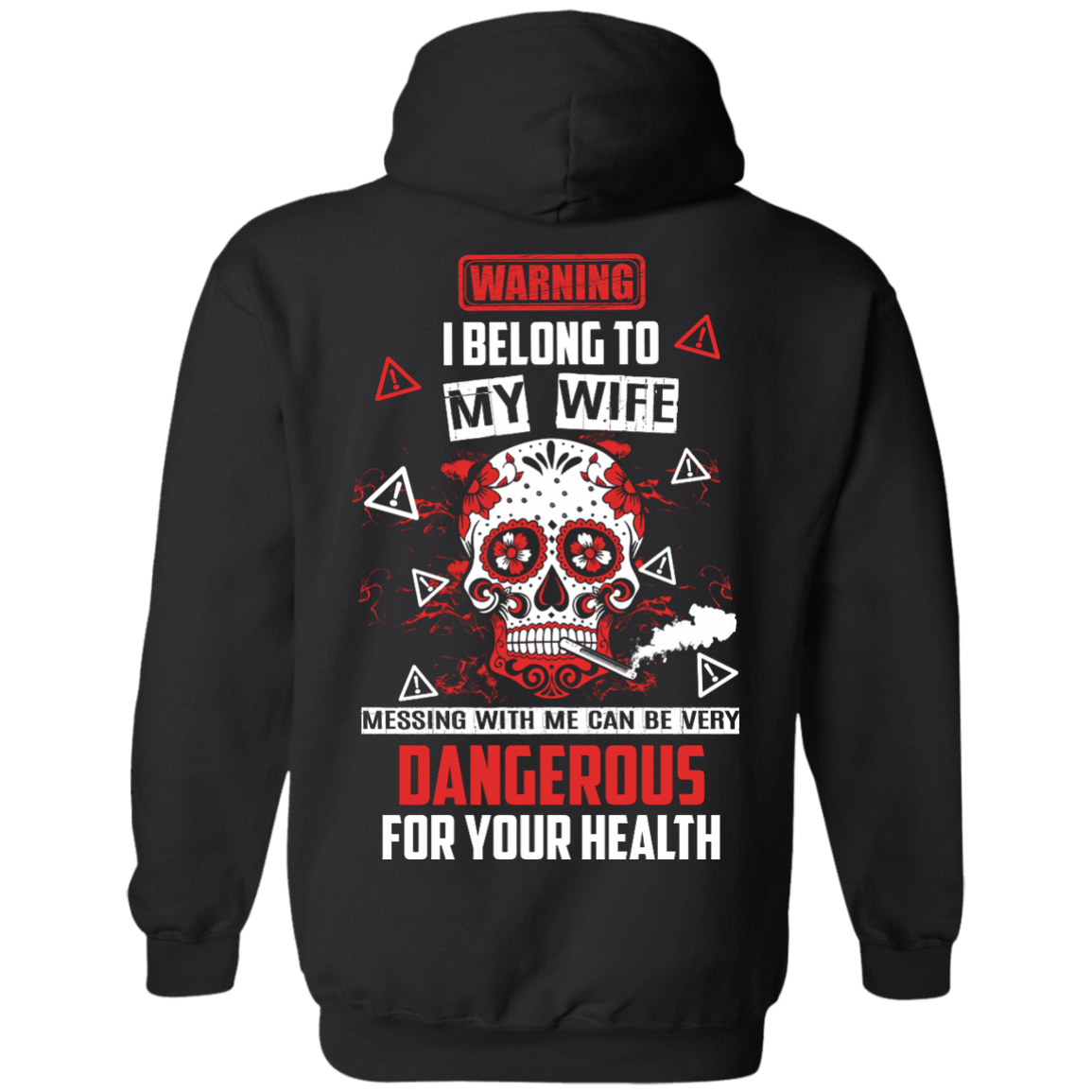 Warning I Belong To My Wife T Shirt T-Shirt & Hoodie | Teecentury.com