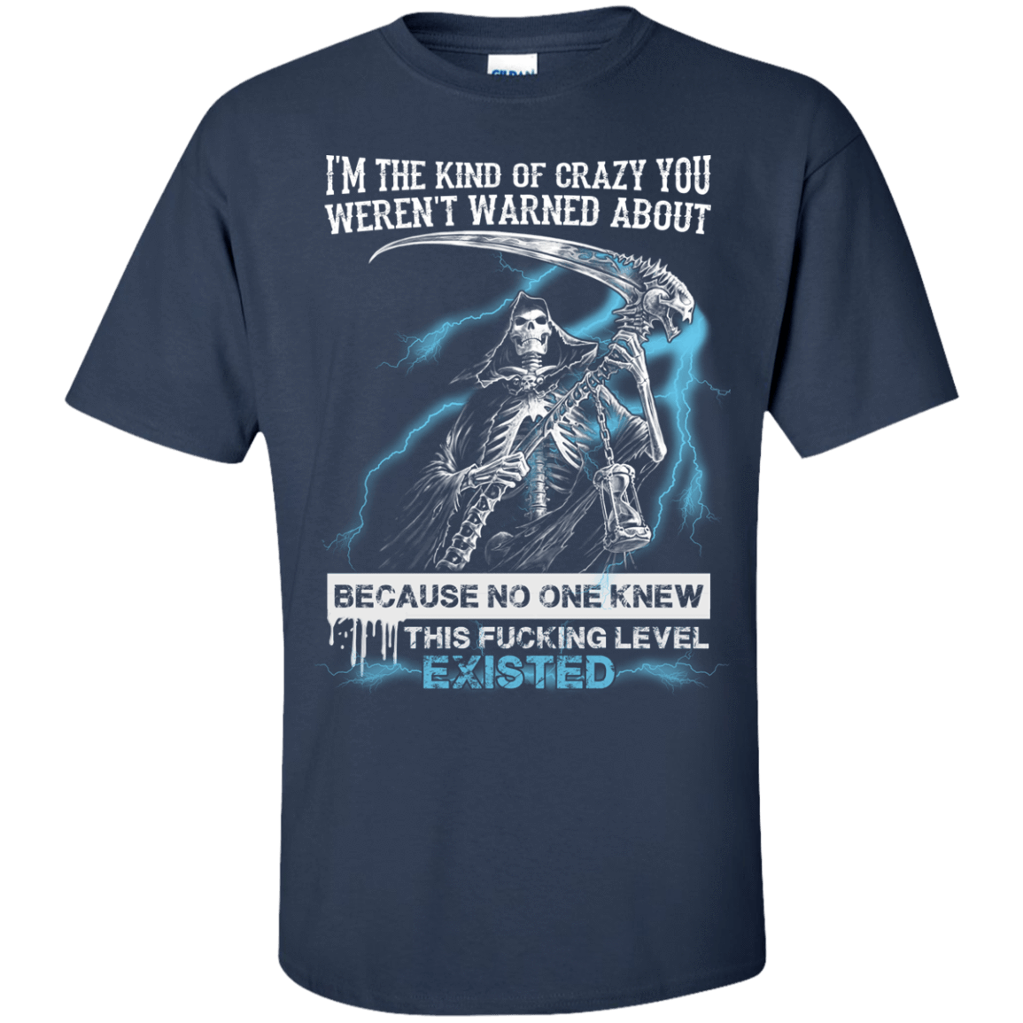 I'm The Kind Of Crazy You Weren't Warned About T-Shirt & Hoodie | Teecentury.com
