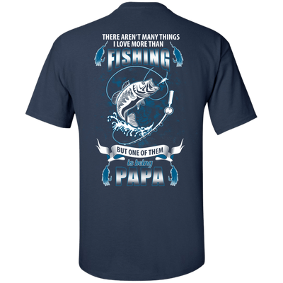 I Love More Them Fishing PAPA T-Shirt & Hoodie | Teecentury.com