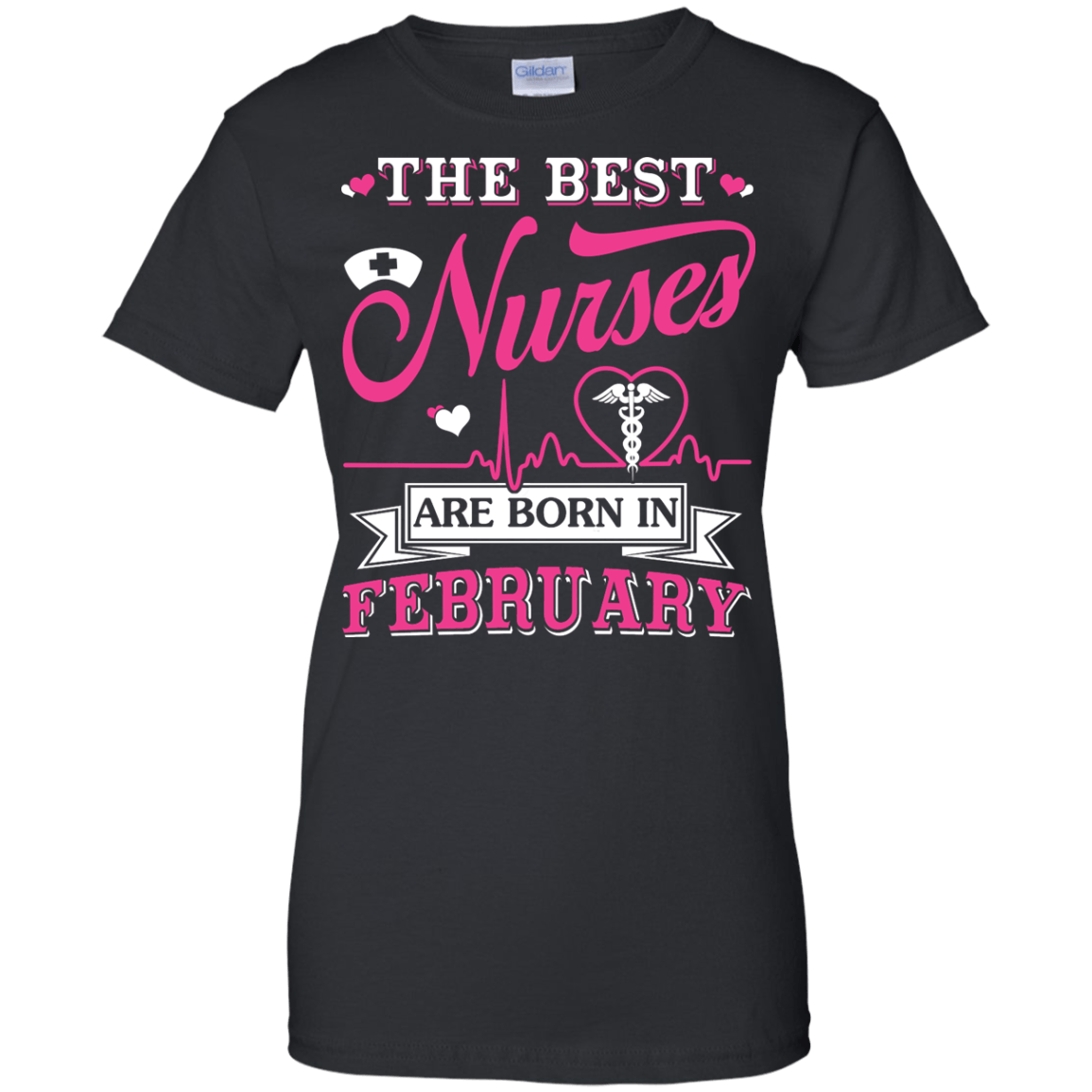 The Best Nurses Are Born In February T-Shirt & Hoodie | Teecentury.com