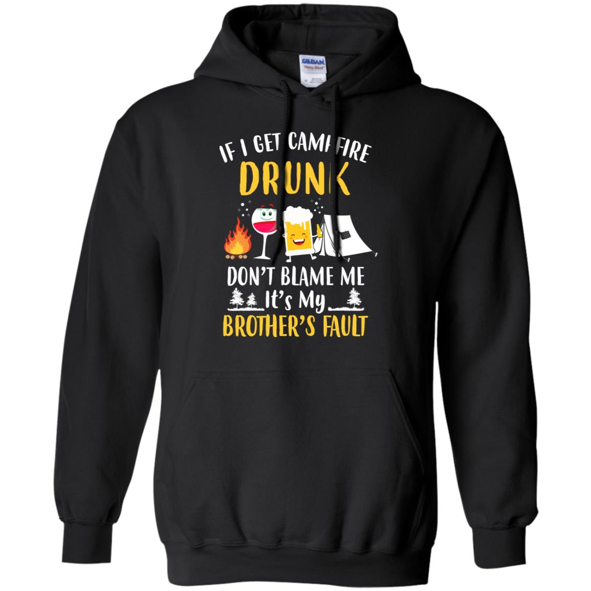If I Get Campfire Drunk It's My Brother's Fault Camping T-Shirt & Hoodie | Teecentury.com