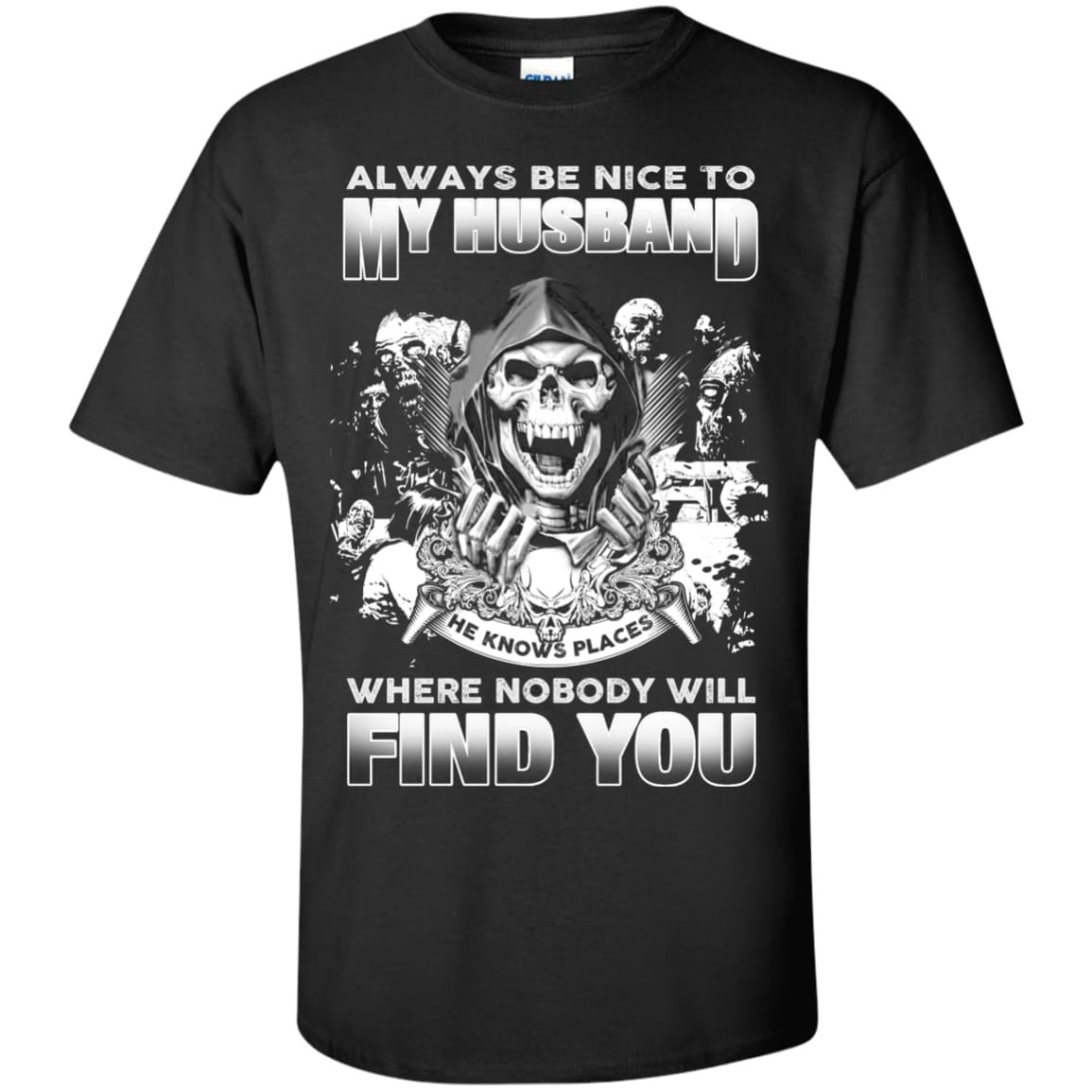 Always Be Nice To My Husband T-Shirt & Hoodie | Teecentury.com