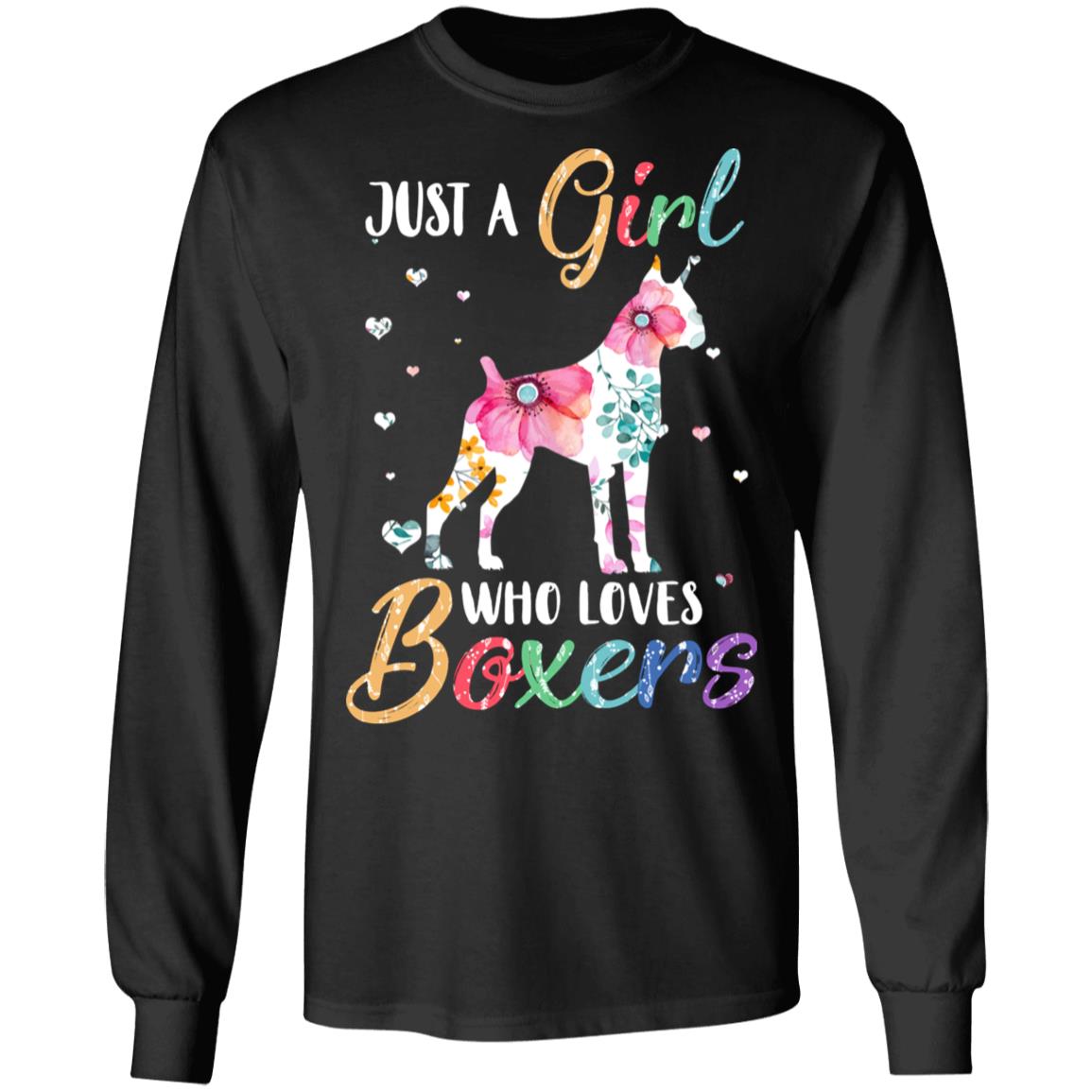 Just A Girl Who Loves Boxers Cute Boxer Lover T-Shirt & Hoodie | Teecentury.com