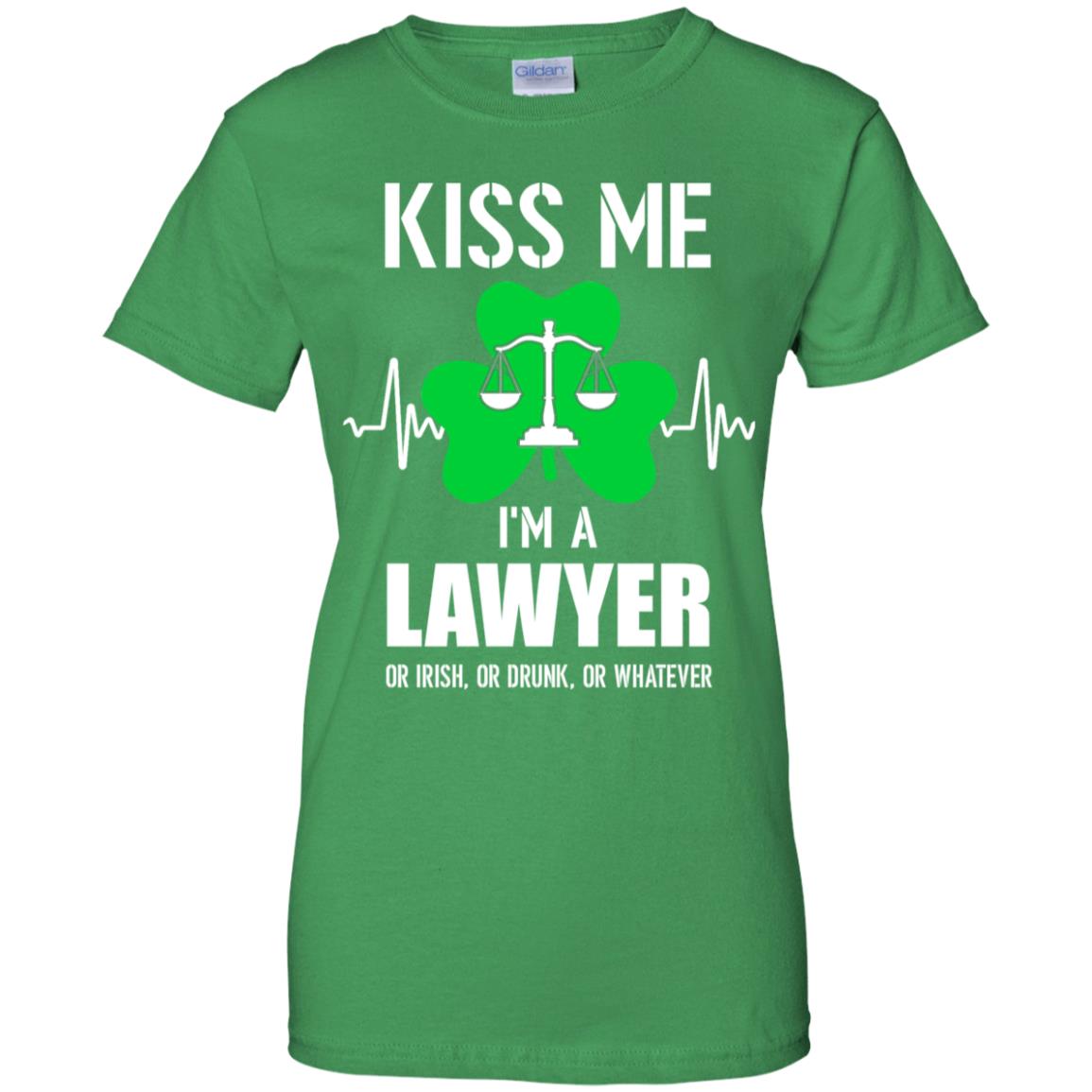 Kiss Me Im A Lawyer On Irish Or Drunk Or Whatever T-Shirt & Hoodie | Teecentury.com