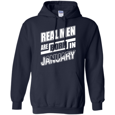 Real Men Are Born In January T-Shirt & Hoodie | Teecentury.com
