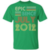 Epic Since July 2012 Vintage 10th Birthday Gifts Youth Youth Shirt | Teecentury.com