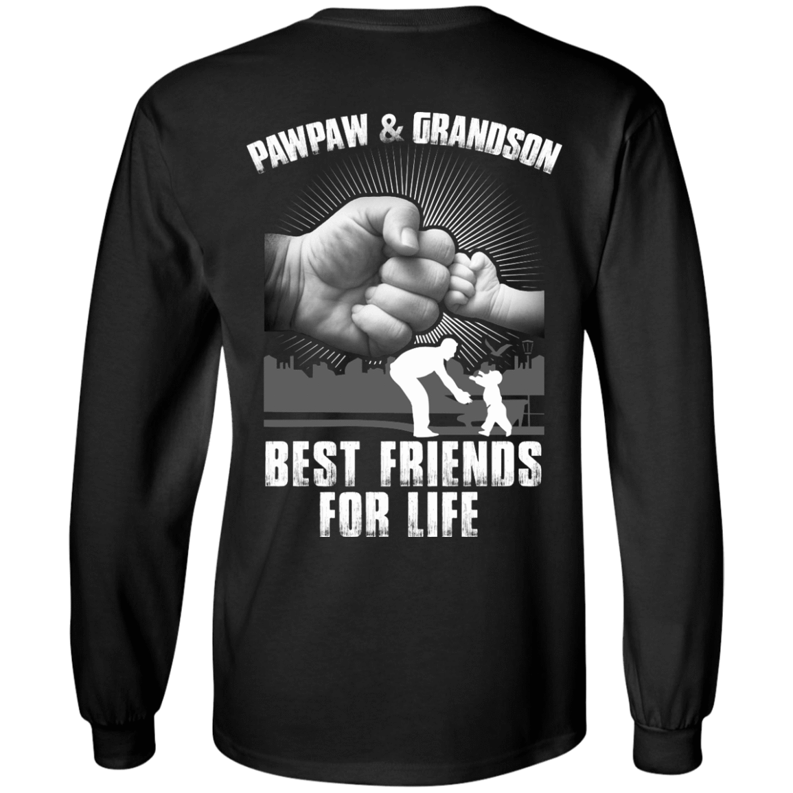 Pawpaw And Grandson Best Friends For Life T-Shirt & Hoodie | Teecentury.com