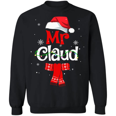 Mr Claus Daddy Claus Mama Claus Family Pajamas Christmas T-Shirt & Sweatshirt | Teecentury.com