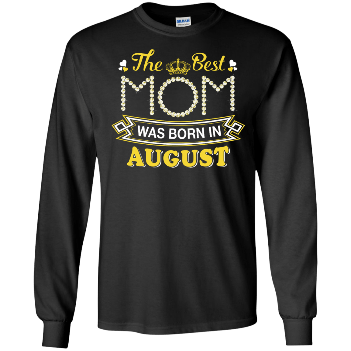 The Best Mom Was Born In August T-Shirt & Hoodie | Teecentury.com