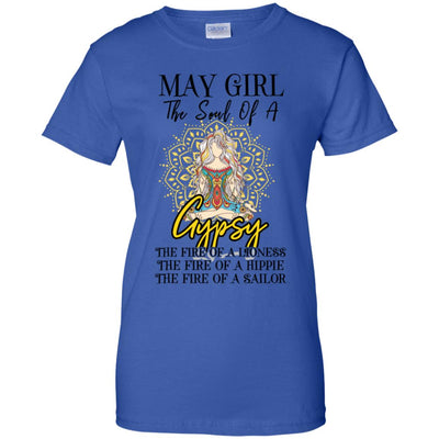 May Girl The Soul Of A Gypsy Funny Birthday Gift T-Shirt & Tank Top | Teecentury.com