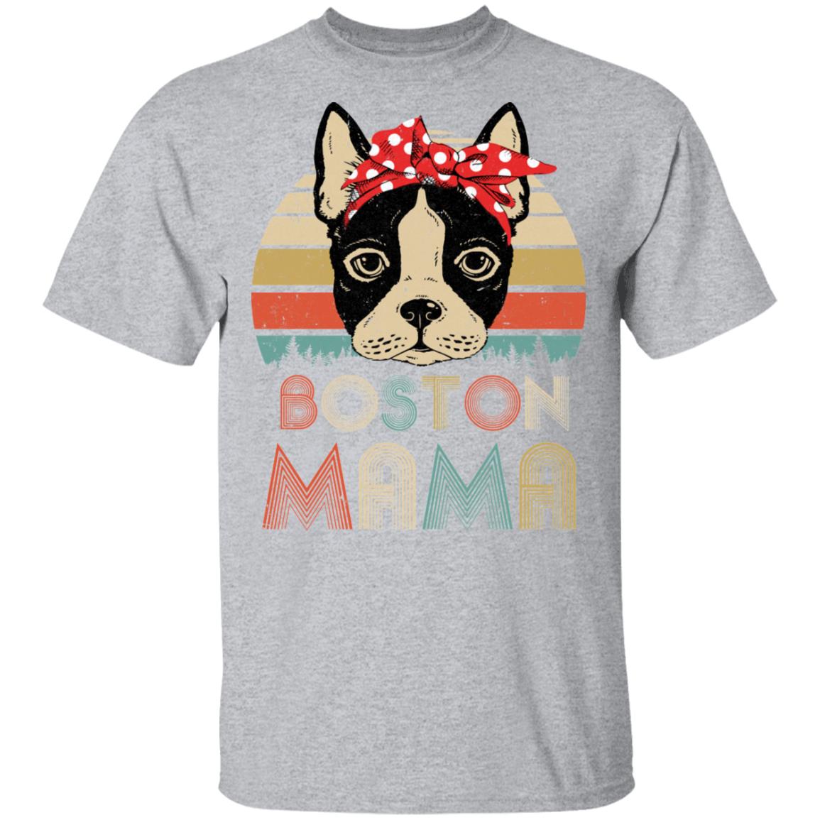 Brown Boston Terrier Mama Bostie Mom Gifts Vintage Women T-Shirt & Hoodie | Teecentury.com