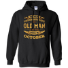 Never Underestimate An Old Man Who Was Born In October T-Shirt & Hoodie | Teecentury.com