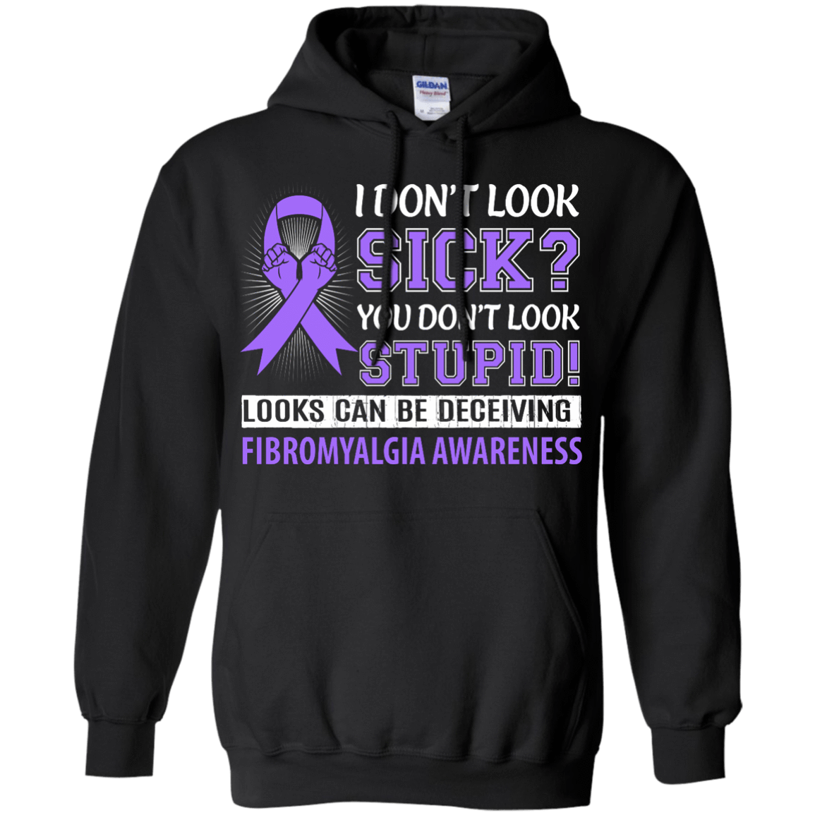 I Don't Look Sick Fibromyalgia Awareness T-Shirt & Hoodie | Teecentury.com