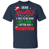 Dear Santa I Tried To Be Good But My PawPaw Christmas Kids Youth Youth Shirt | Teecentury.com