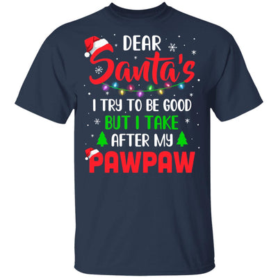 Dear Santa I Tried To Be Good But My PawPaw Christmas Kids Youth Youth Shirt | Teecentury.com