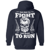 Too Old To Fight Too Slow To Run T-Shirt & Hoodie | Teecentury.com