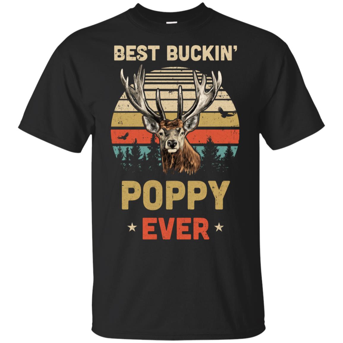 Vintage Best Buckin' Poppy Ever Gift For Father Day T-Shirt & Hoodie | Teecentury.com