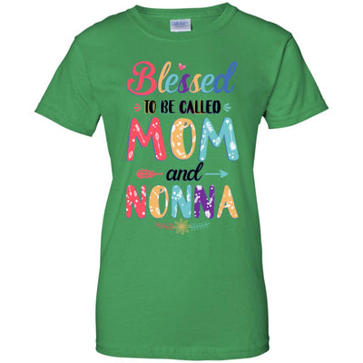 Blessed To Be Called Mom And Nonna Mothers Day Gift T-Shirt & Hoodie | Teecentury.com