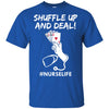 Funny Nurse Playing Cards Shuffle Up And Deal Poker T-Shirt & Hoodie | Teecentury.com